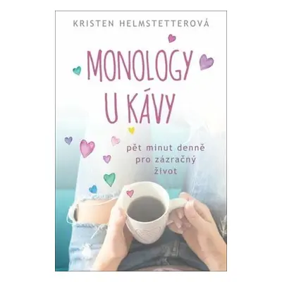 Monology u kávy