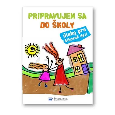 Pripravujem sa do školy