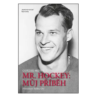 Mr. Hockey: Můj příběh