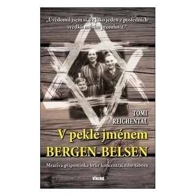 V pekle jménem Bergen-Belsen