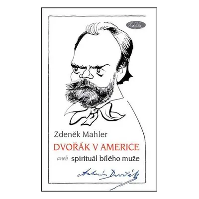 Dvořák v Americe