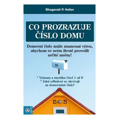 Co prozrazuje číslo domu