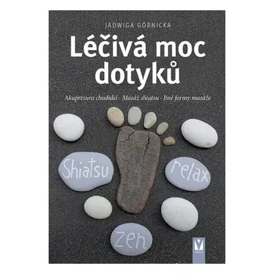 Léčivá moc dotyků