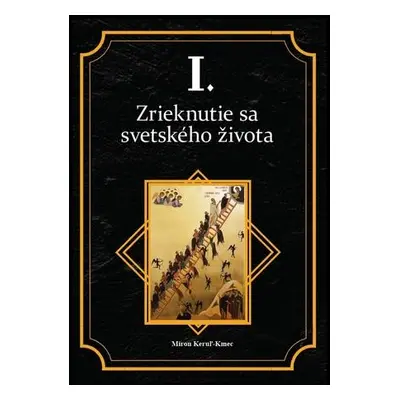 Zrieknutie sa svetského života