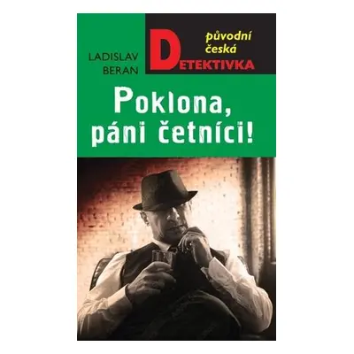 Poklona, páni četníci!