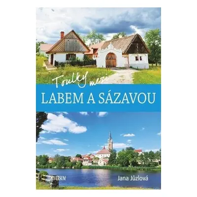 Toulky mezi Labem a Sázavou