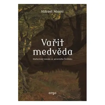 Vařit medvěda