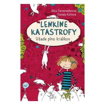 Lenkine katastrofy Všade plno králikov