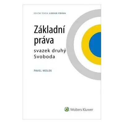 Základní práva svazek druhý Svoboda