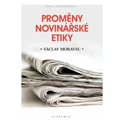 Proměny novinářské etiky