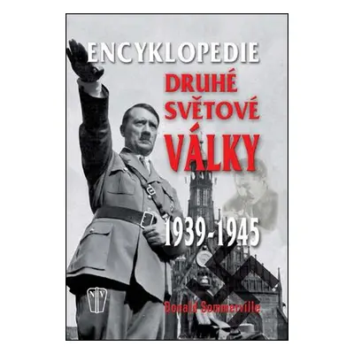 Encyklopedie druhé světové války 1939 - 1945