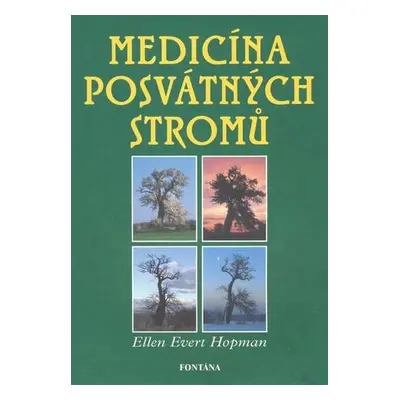 Medicína posvátných stromů