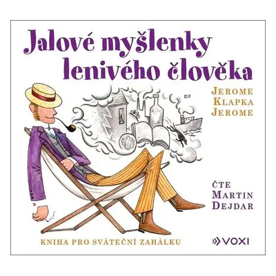 Jalové myšlenky lenivého člověka