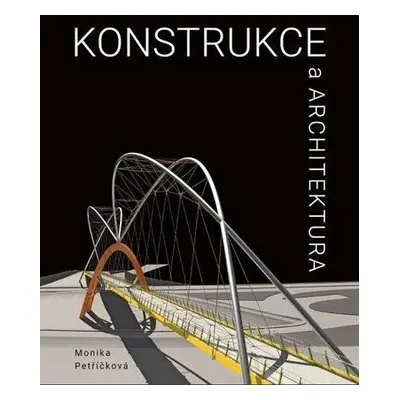 Konstrukce a architektura