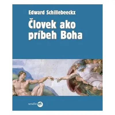 Človek ako príbeh Boha