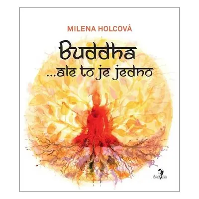 Buddha … ale to je jedno