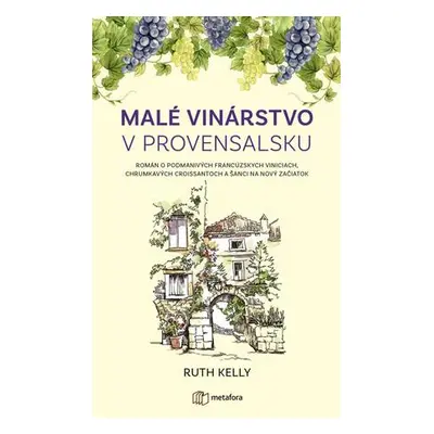 Malé vinárstvo v Provensálsku