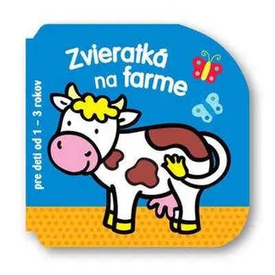 Zvieratká na farme pre deti od 1 - 3 rokov