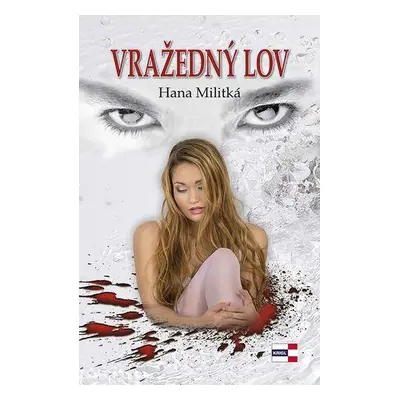 Vražedný lov