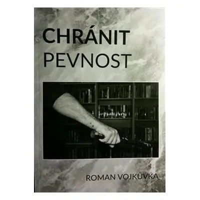 Chránit pevnost