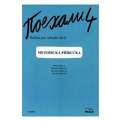 Pojechali 4 - metodická příručka - Žofková H.,Eibenová K.,Liptáková Z.,Šaro