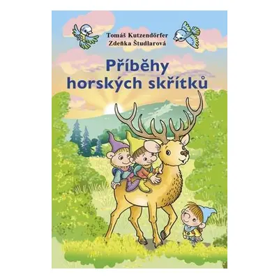 Příběhy horských skřítků