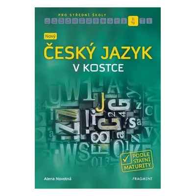 Nový český jazyk v kostce pro SŠ