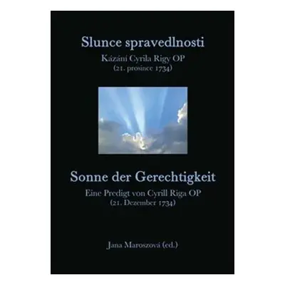 Slunce spravedlnosti / Sonne der Gerechtigkeit