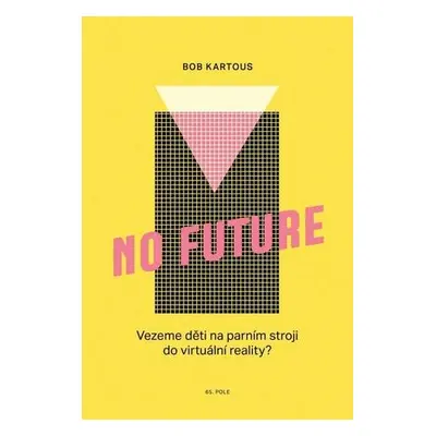 No Future