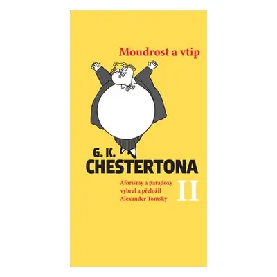 Moudrost a vtip G.K.Chestertona II