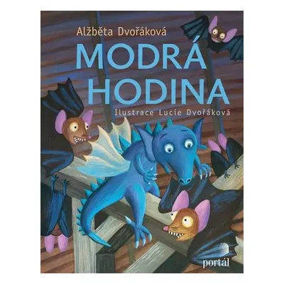 Modrá hodina - Alžběta Dvořáková