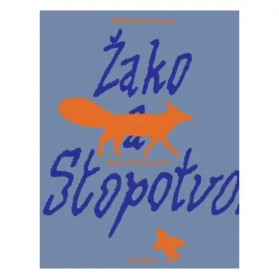 Žako a Stopotvorná (nedostupné)