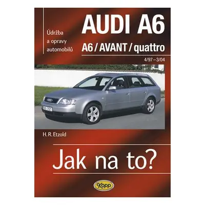 Jak na to?(94) Audi A6/Avant