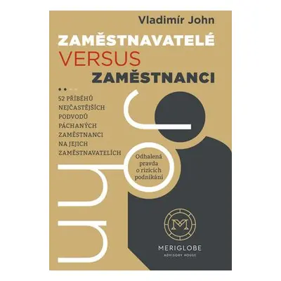 Zaměstnavatelé versus zaměstnanci