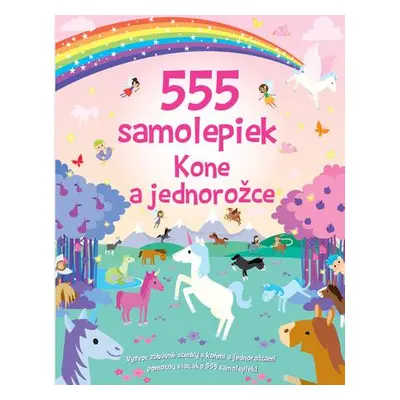 555 samolepiek Kone a jednorožce