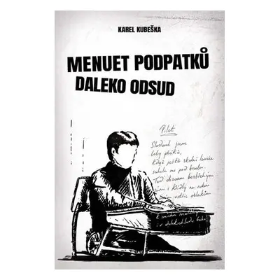 Menuet podpatků daleko odsud