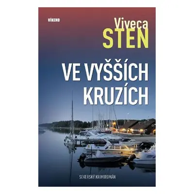 Ve vyšších kruzích (nedostupné)