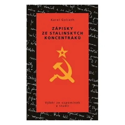 Zápisky ze stalinských koncentráků