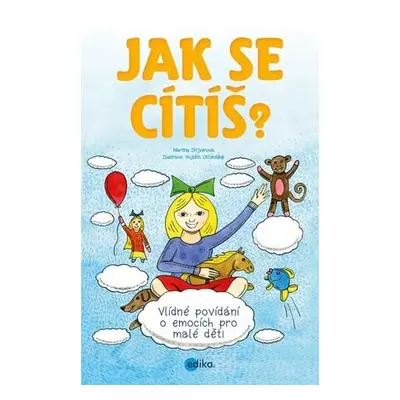 Jak se cítíš?