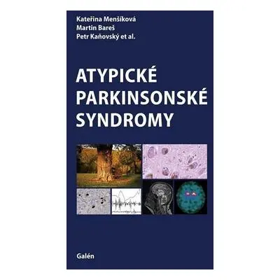 Atypické parkinsonské syndromy