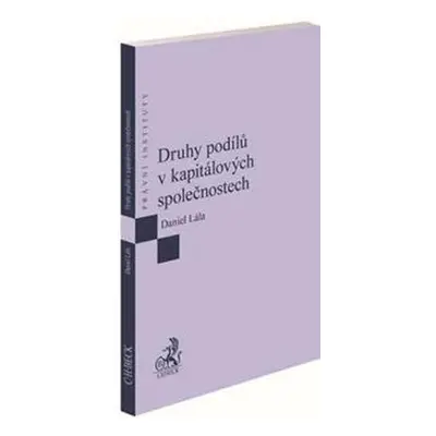 Druhy podílů v kapitálových společnostech