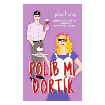 Polib mi dortík