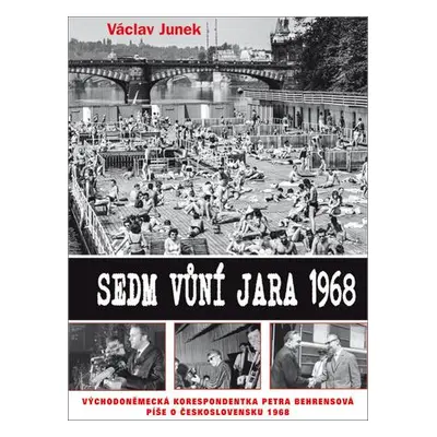 Sedm vůní jara 1968