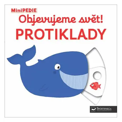 Objevujeme svět! Protiklady