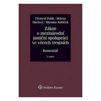 Zákon o mezinárodní justiční spolupráci ve věcech trestních