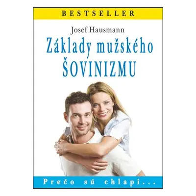 Základy mužského šovinizmu