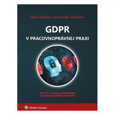 GDPR v pracovnoprávnej praxi