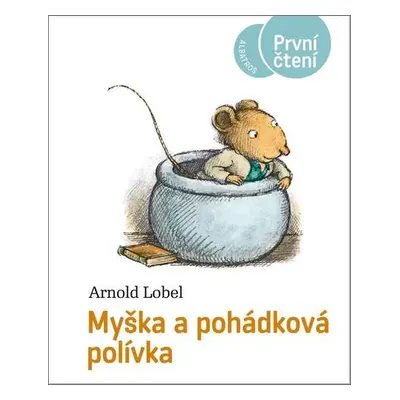 Myška a pohádková polívka