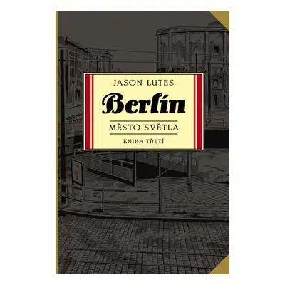 Berlín Město světla (nedostupné)