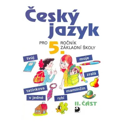 Český jazyk pro 5.ročník základní školy